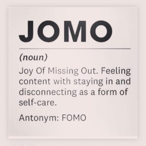 JOMO - from Brene Brown