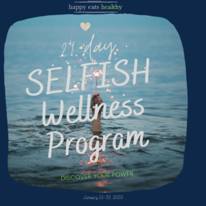 21 Day Selfish Wellness Program